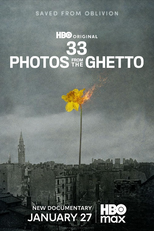 33 Fotos do Gueto (33 Photos from the Ghetto)