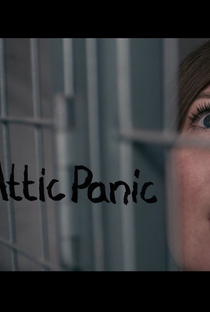 Attic Panic - Poster / Capa / Cartaz - Oficial 2