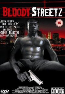 Ruas de Sangue (Bloody Streetz)