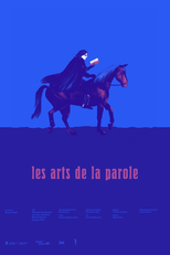 The Art of Speech (Les arts de la parole)