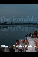 The Invisible Women: outcast widows in India (The Invisible Women: outcast widows in India)