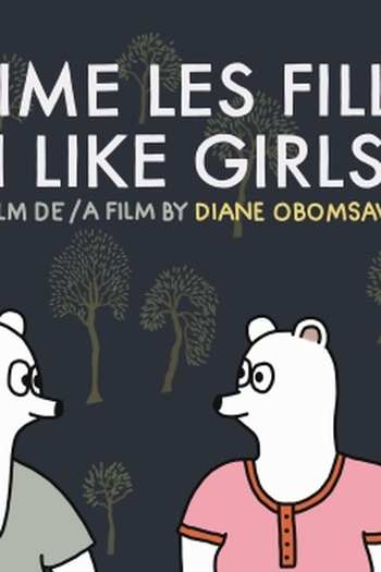 Poster de Curta I Like Girls (2016)