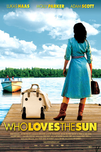  de Filme Who Loves the Sun (2006)