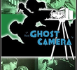 A Câmera Fantasma