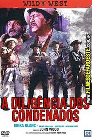 Poster 1 de Filme A diligência dos condenados (1970)