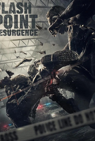 Poster 1 de Filme Flash Point: Resurgence (2026)