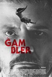 The Gambler - Poster / Capa / Cartaz - Oficial 1