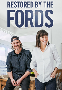 Reforma dos Sonhos com os Irmãos Ford (Restored by the Fords)