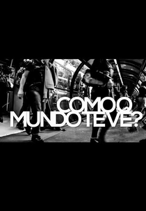 Como o Mundo Te Vê? (Como o Mundo Te Vê?)