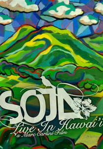 SOJA - Live in Hawaii (S.O.J.A - Live in Hawaii)