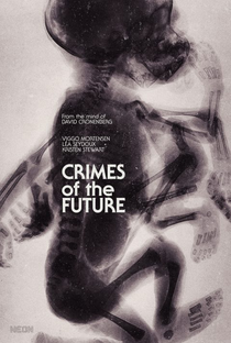 Crimes do Futuro - Poster / Capa / Cartaz - Oficial 9