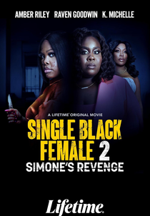 Assistente Duas Caras: A Vingança de Simone (Single Black Female 2: Simone's Revenge)