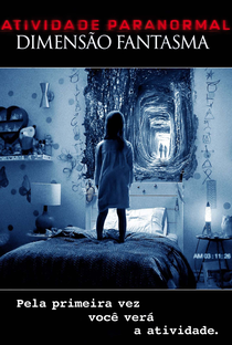Atividade Paranormal: Dimensão Fantasma - Poster / Capa / Cartaz - Oficial 2