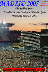 Rolling Stones - Madrid 2007 (Rolling Stones - Madrid 2007)