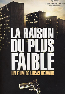 A Razão do Mais Fraco (La raison du plus faible)