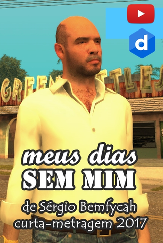 Poster 3 de Curta Meus Dias Sem Mim (2017)