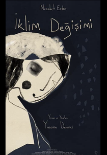CLIMATE CHANGE (İKLIM DEĞIŞIMI)