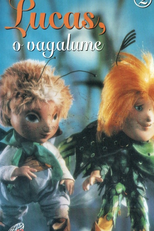 Lucas, o Vagalume (Broucci)