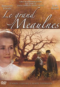 O Bosque das Ilusões Perdidas (Le Grand Meaulnes)