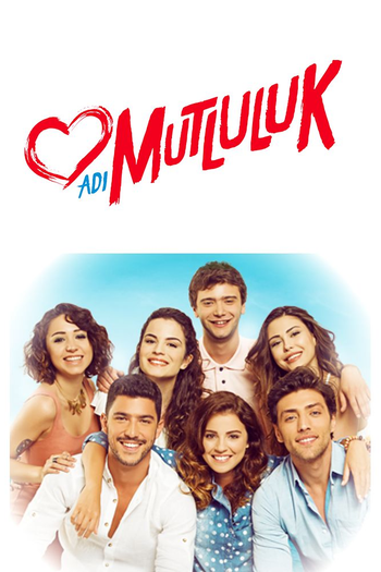 Poster de Franquia Adı Mutluluk (2015)
