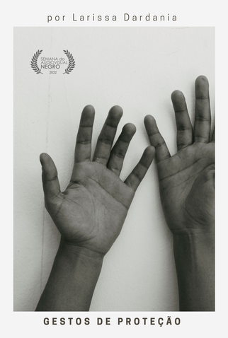 Poster 1 de Curta Gestos de Proteção (2021)