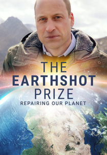Earthshot: Salvando Nosso Planeta (The Earthshot Prize: Repairing Our Planet)