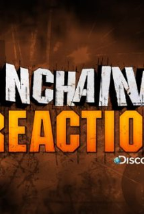 Unchained Reaction - Poster / Capa / Cartaz - Oficial 1