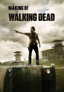 The Making of The Walking Dead (The Making of The Walking Dead)