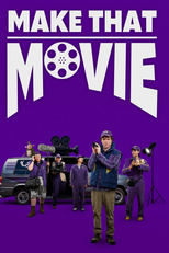 Make That Movie (Make That Movie)