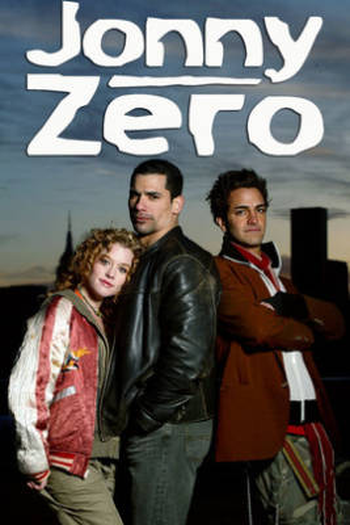 Poster de Série Jonny Zero (1ª Temporada) (2005)