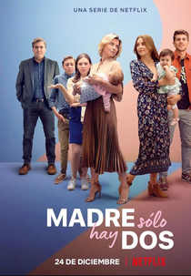 Mãe Só Tem Duas (2ª Temporada) (Madre Sólo Hay Dos (Temporada 2))