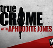 Crimes Famosos com Aphrodite Jones (6ª Temporada)