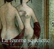 La femme-squelette
