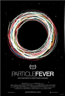 Particle Fever - Poster / Capa / Cartaz - Oficial 1
