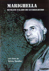 Marighella - Retrato Falado do Guerrilheiro (Marighella - Retrato Falado do Guerrilheiro)