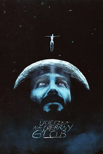  de Filme Escape to the Silver Globe (2021)