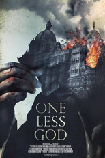 O Cerco de Mumbai: 4 dias de terror (One Less God)
