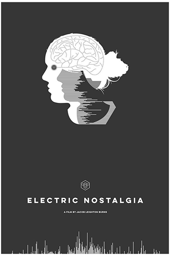  de Filme Electric Nostalgia (2016)