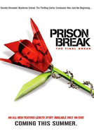 Prison Break - O Resgate Final (Prison Break - The Final Break)