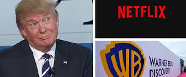 Trump pode dificultar compra da Warner pela Netflix