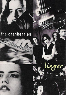 The Cranberries: Linger (The Cranberries: Linger)