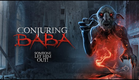 Conjuring Baba - Official Trailer