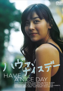 Have a Nice Day (ハヴァ、ナイスデー)