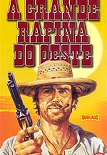 Aleluia para Django (La Più Grande Rapina del West)