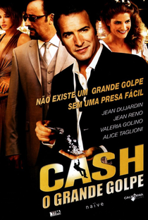 Cash - O Grande Golpe - Poster / Capa / Cartaz - Oficial 1