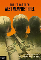 The Forgotten West Memphis Three (The Forgotten West Memphis Three)