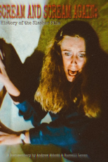 Scream and Scream Again: A History of the Slasher Film (Scream and Scream Again: A History of the Slasher Film)