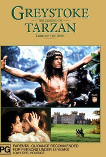 Greystoke: A Lenda de Tarzan, o Rei da Selva - Poster / Capa / Cartaz - Oficial 1