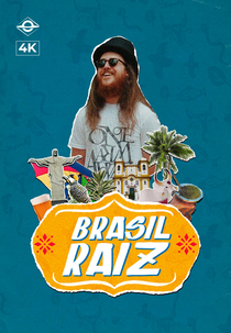 Brasil Raiz (Brasil Raiz)