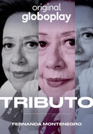 Tributo - Fernanda Montenegro